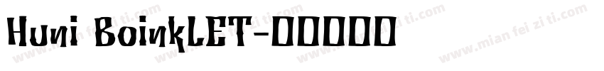 Huni BoinkLET字体转换